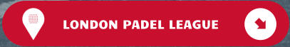 LONDON PADEL LEAGUE