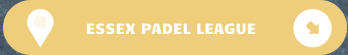 ESSEX PADEL LEAGUE