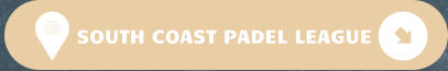 SOUTH COAST PADEL LEAGUE