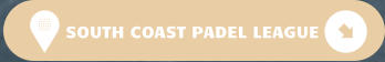 SOUTH COAST PADEL LEAGUE