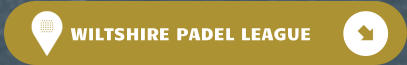 WILTSHIRE PADEL LEAGUE