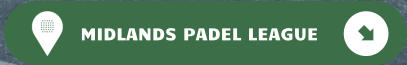 MIDLANDS PADEL LEAGUE