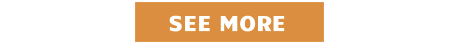 SEE MORE